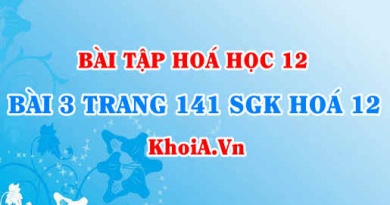 Bài 3 trang 141 SGK Hoá 12: Tính chất vật lí, tính chất hoá học của Sắt (Fe)